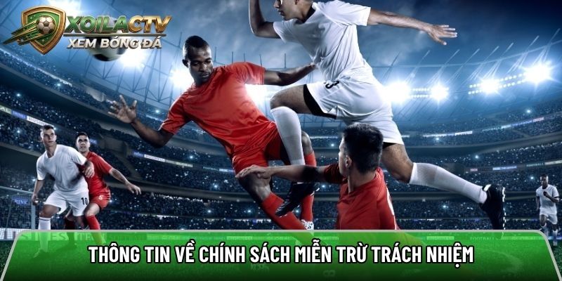 Những nội dung được đề cập trong chính sách miễn trừ